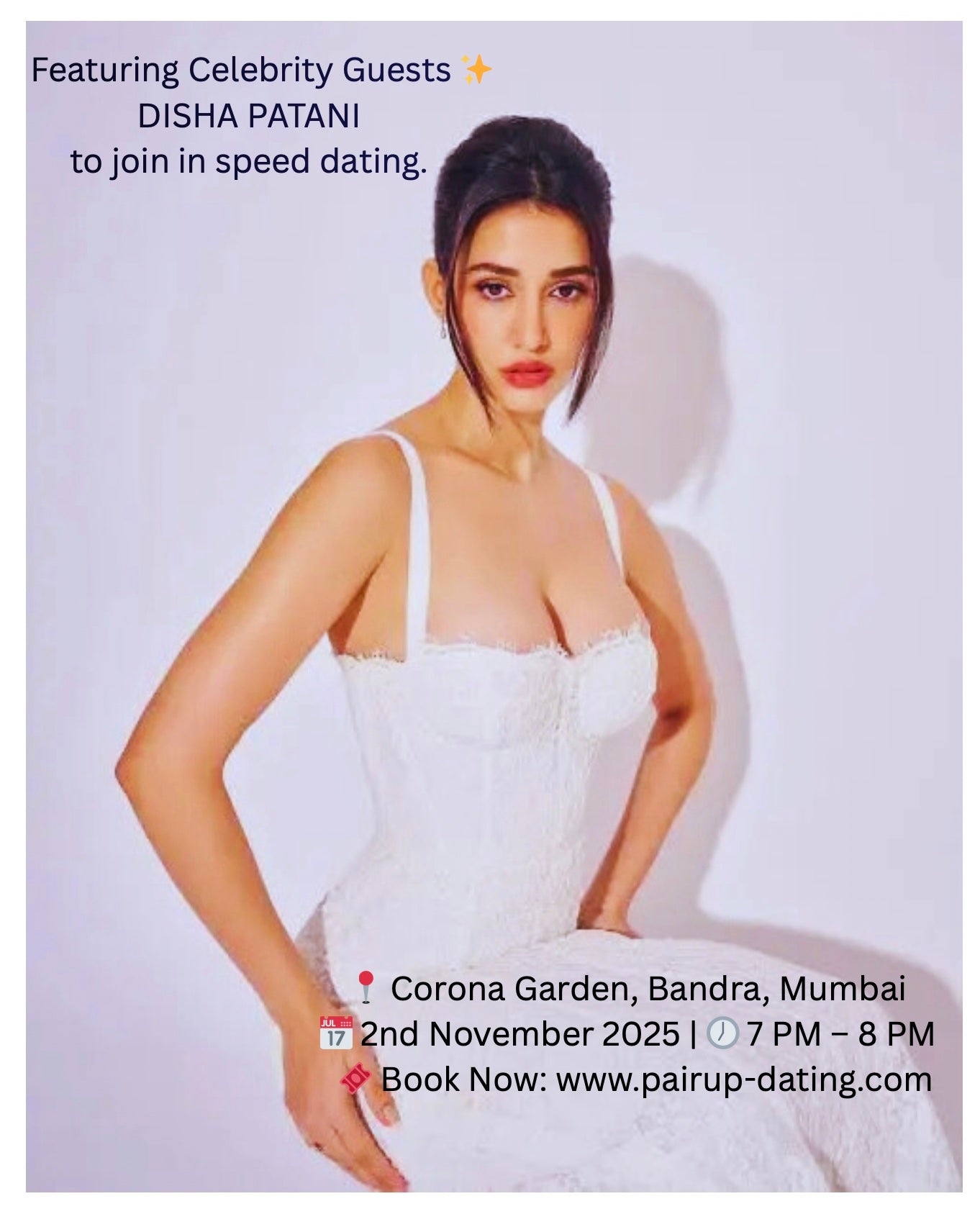 Speed Date Nights – with Disha Patni –(Powered by Bumble)-Pune
